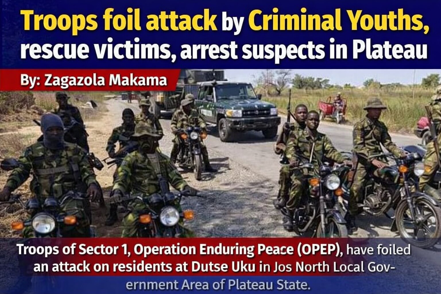 Troops foil attack by Criminal Youths, rescue victims, arrest suspects…