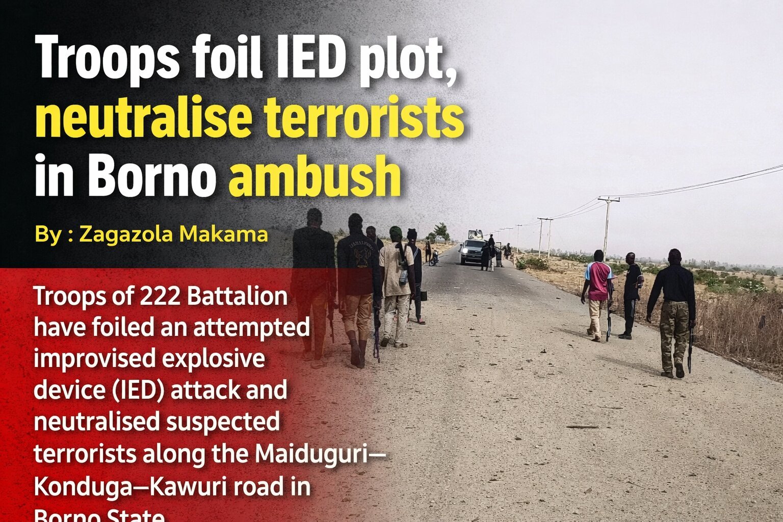 Troops foil IED plot, neutralise terrorists in Borno ambush   