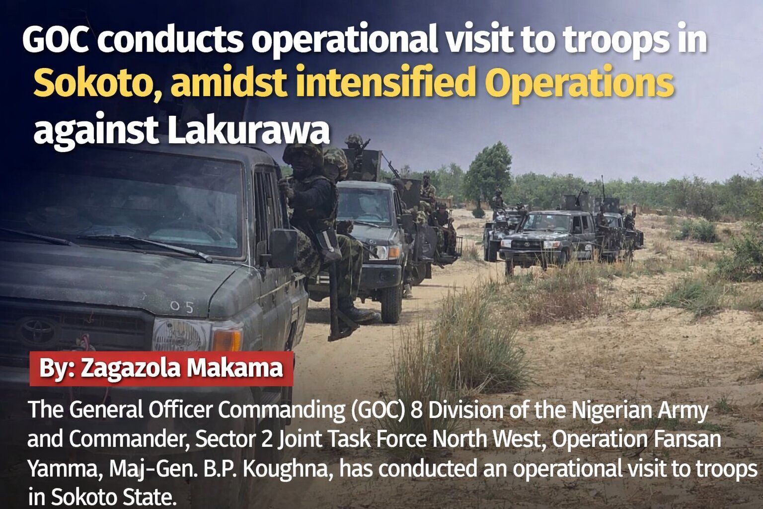 GOC conducts operational visit to troops&hellip;