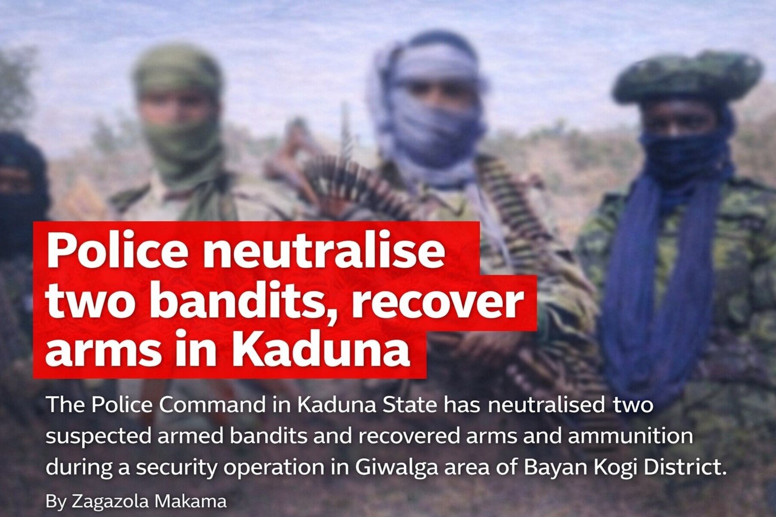 Police neutralise two bandits, recover arms in Kaduna