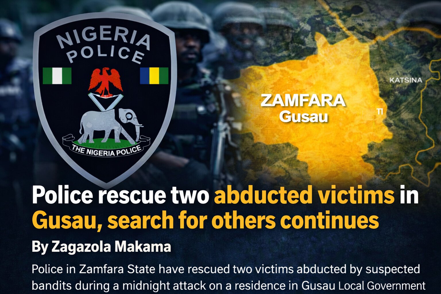Police rescue two abducted victims in Gusau, search&hellip;