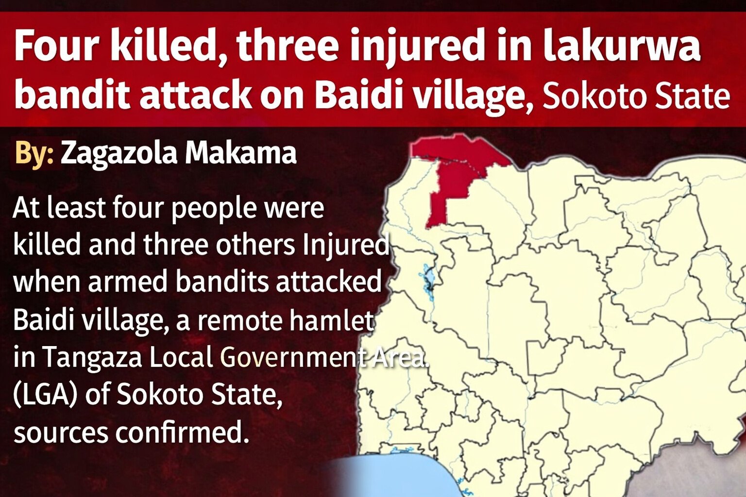 Four killed, three injured in lakurwa bandit attack…