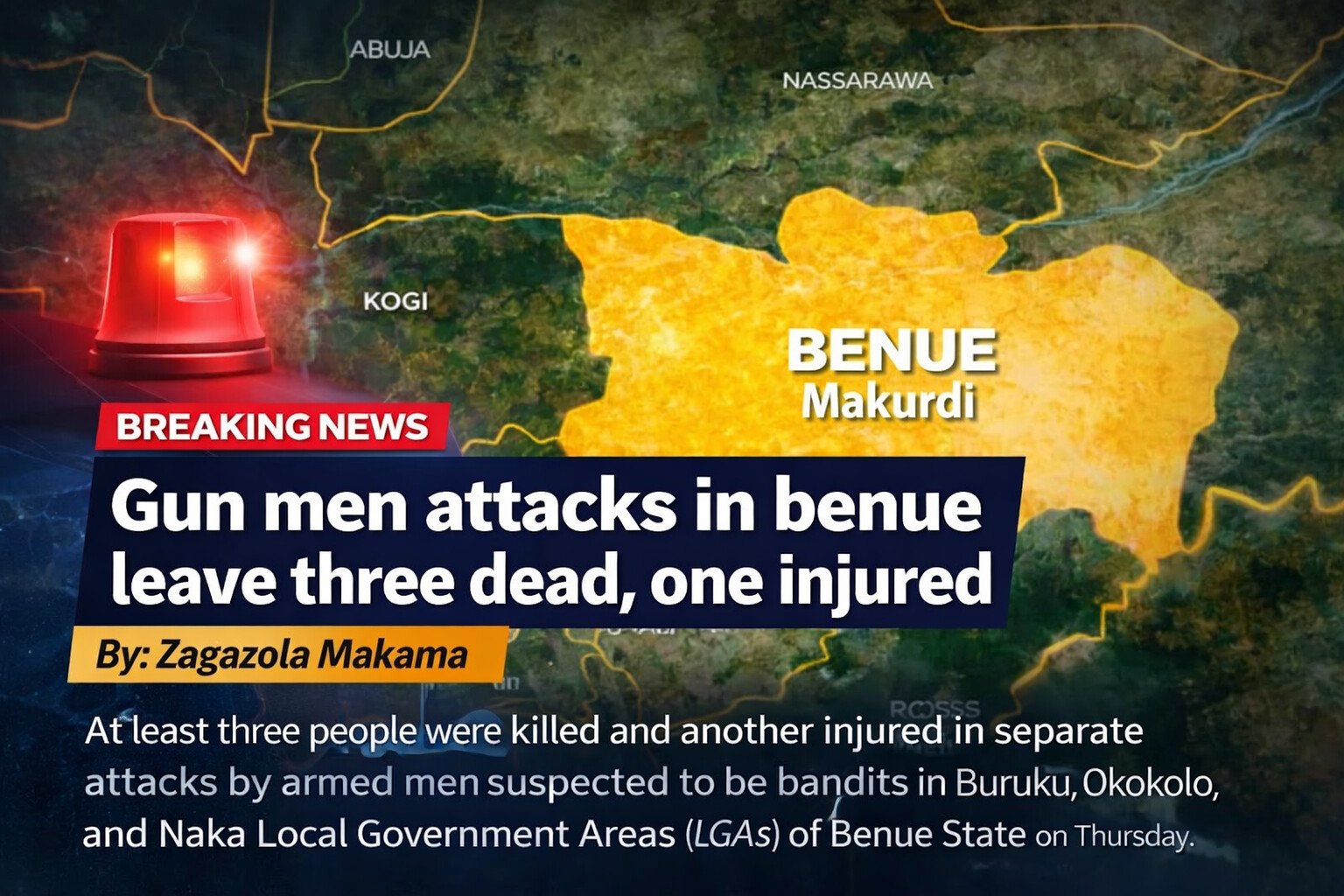 Gun men attacks in benue leave three dead, one injured