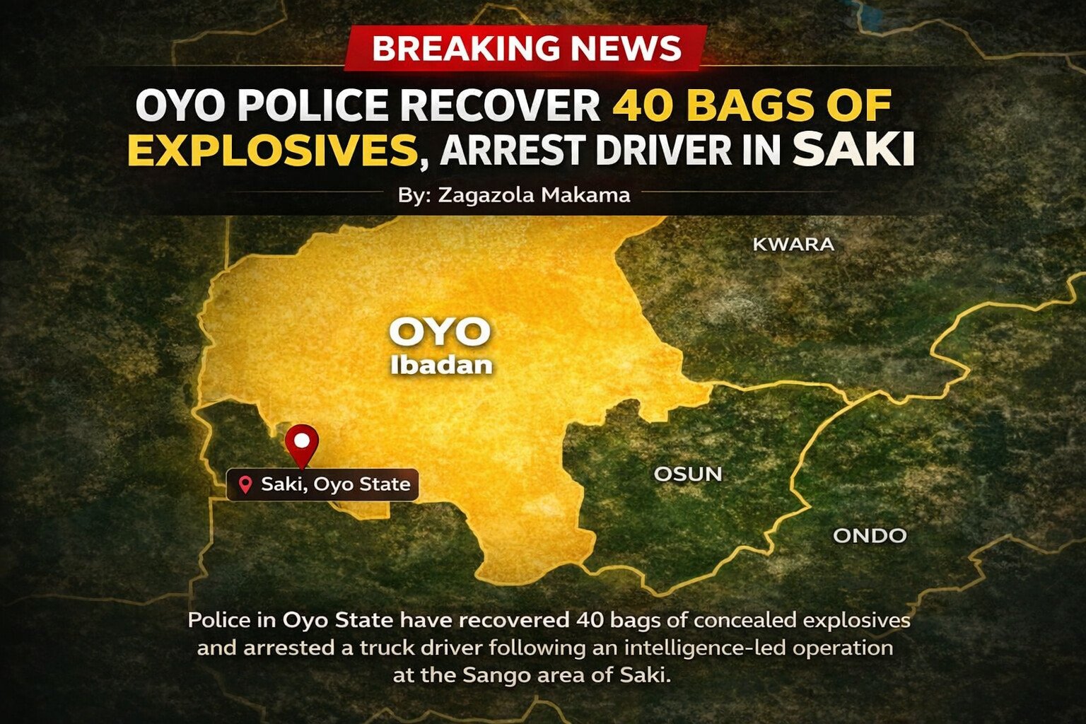 Oyo police recover 40 bags of explosives, arrest driver&hellip;