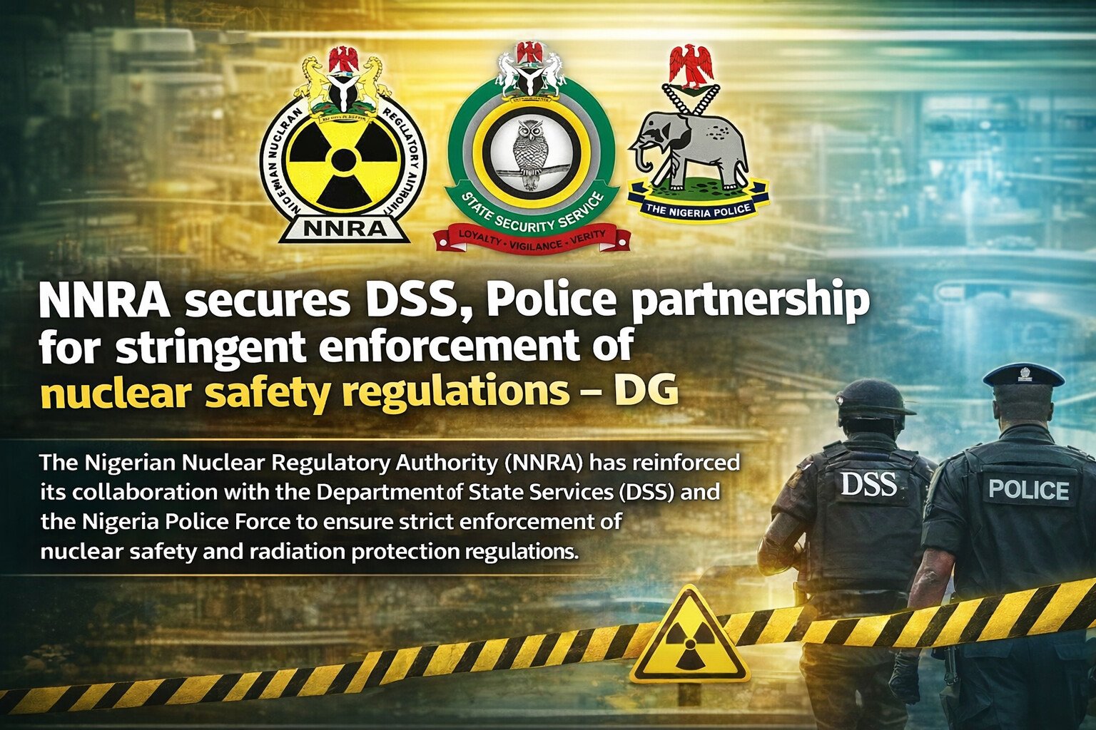 NNRA Bolsters Ties with DSS, Police to Crack Down on&hellip;