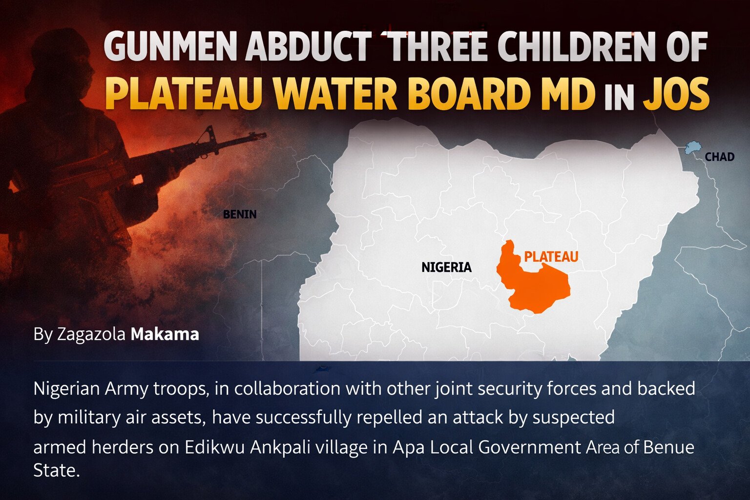Gunmen abduct three children of Plateau Water Board&hellip;