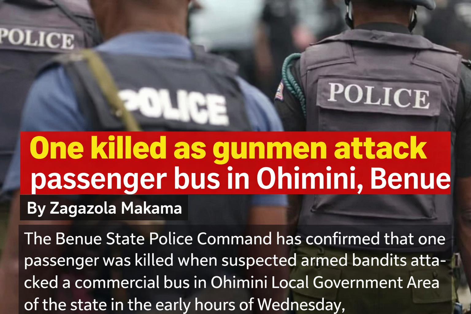 One killed as gunmen attack passenger bus in Ohimini,&hellip;