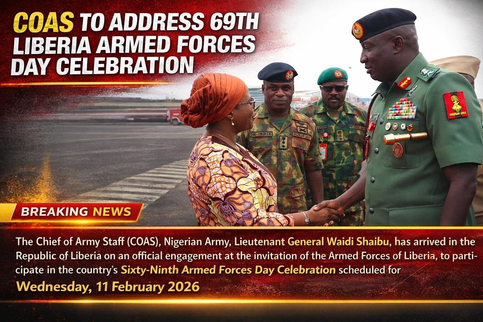 COAS TO ADDRESS 69TH LIBERIA ARMED FORCES DAY CELEBRATION