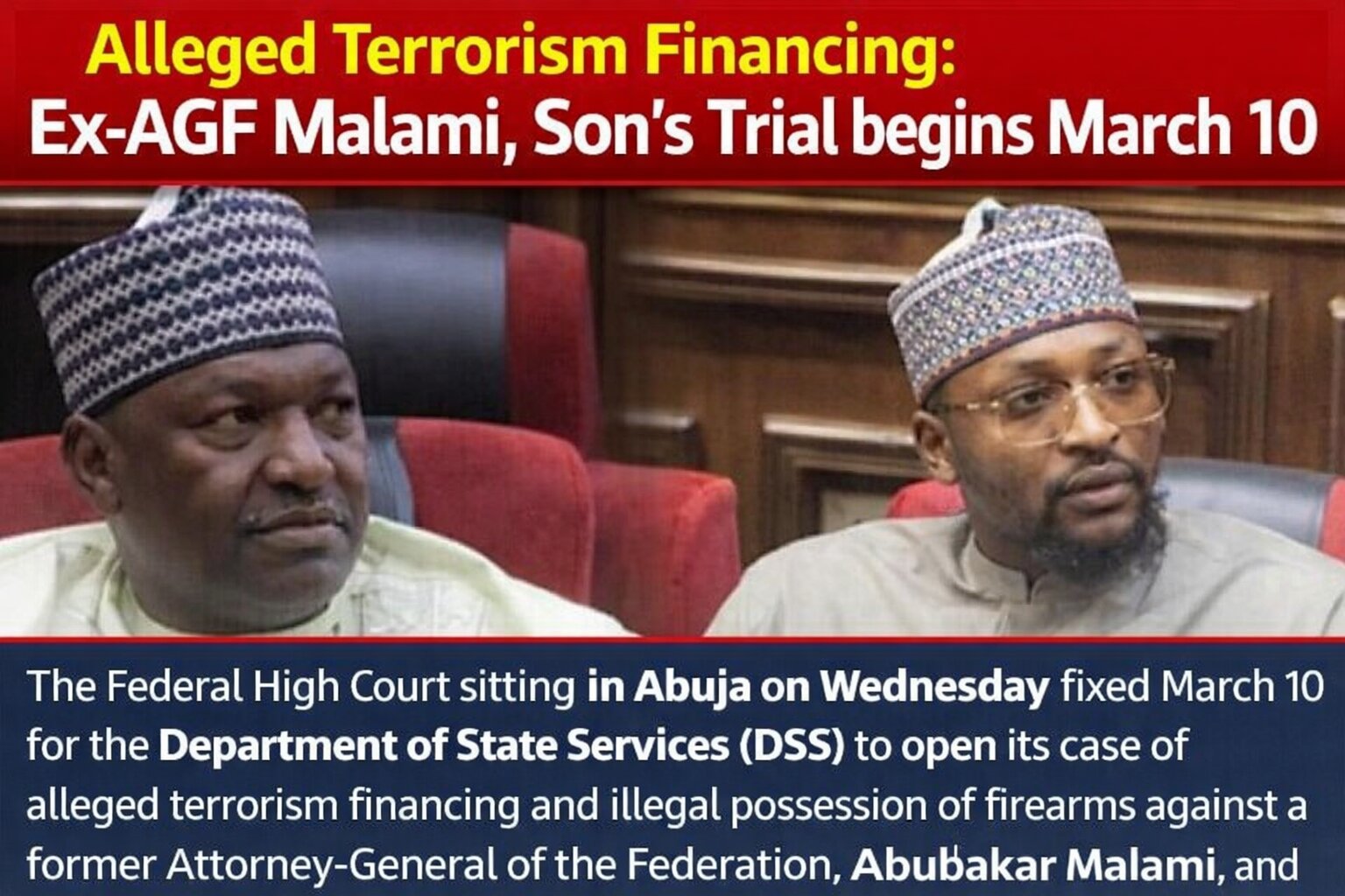 Alleged Terrorism Financing: Ex-AGF Malami, Son's Trial…