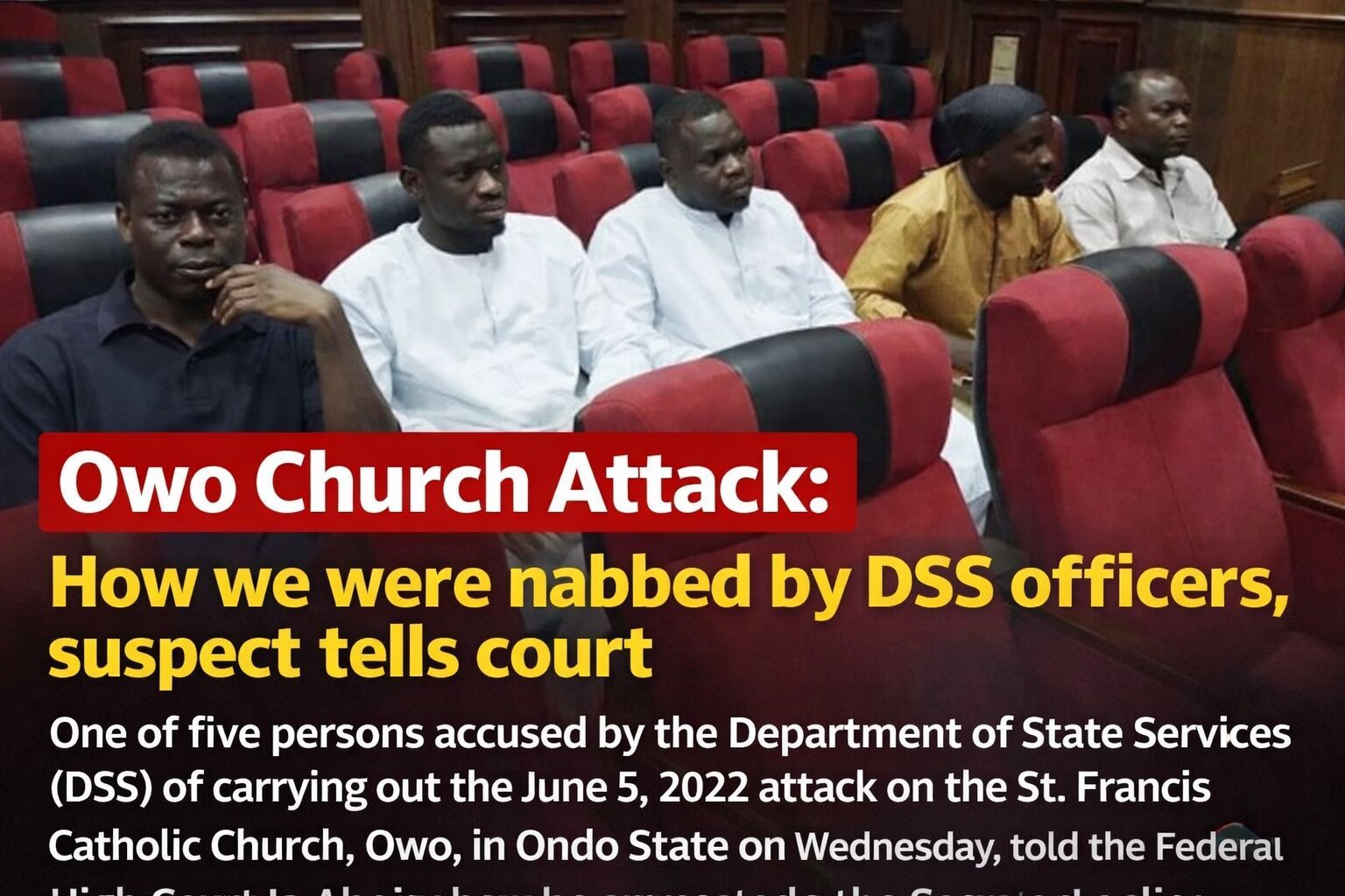 Owo Church Attack: How we were nabbed by DSS officers,…
